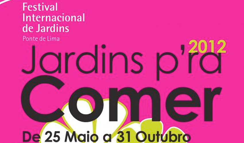 Festival Internacional de Jardins de Ponte de Lima - julho com mais visitantes (Tema da edição 2013 - 'Jardim dos Sentidos')