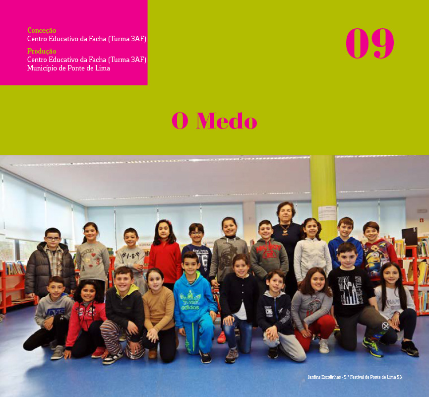 O Medo